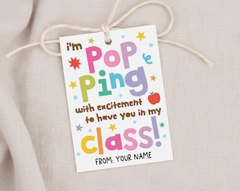 Back to School Gift Tag, Popping with Excitement Classroom Favor Printable PDF