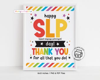 Speech Language Pathologist Day Sign, Happy SLP Day Printable, Rainbow Thank You Wall Art for SLP Office, Clinic or Therapy Room Decor