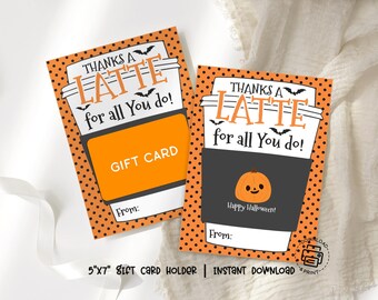 Thanks a Latte Gift Card Holder Printable, Halloween Appreciation Gift for Teacher Staff Nurse, Coffee Gift Card Envelope Instant Download