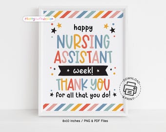 Nursing Assistant Week Printable Sign, Thank You CNA Gift, Colorful Appreciation Wall Art for Healthcare Worker or Nurse Gift
