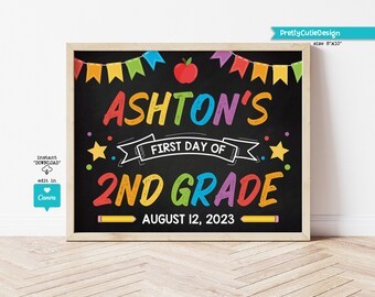 Editable First Day of 2dn Grade Sign Template, Personalized Printable School Sign, Back to School Chalkboard Poster, Photo Prop 2023