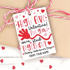 High Five Valentine Gift Tag Printable, We're Stuck Together, Treat Bag Label, Digital Download