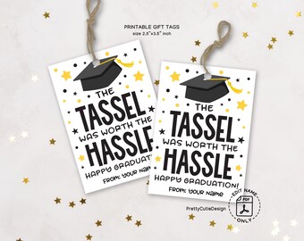 The Tassel Was Worth The Hassle Graduation Gift Tags Printable, Class of 2025 Favor Tag, Congrats Grad Label, Instant PDF Download