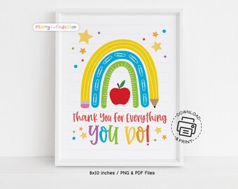 Teacher Appreciation Week Sign Printable, Rainbow Apple Pencil Art, Thank You for Everything You Do, Classroom Wall Decor Instant Download