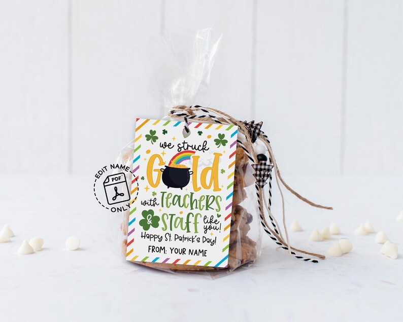 St Patricks Day We Struck Gold Teacher Staff Appreciation Tags, Happy St Patricks Teacher Appreciation Tag, School PTO PTA Treat Bag Tags