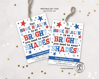 Home Health Gift Tag Printable, Our Home Health Is So Bright You Need Shades, Editable PDF Tag, Patriotic Business Tag Instant Download