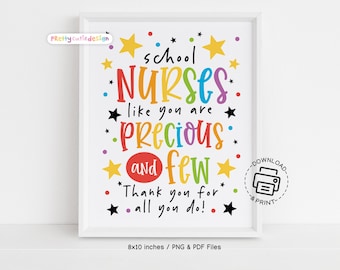 School Nurse Day Sign Printable, School Nurse Appreciation Gift, Precious and Few School Nurse Poster, Thank You School Nurse Wall Art