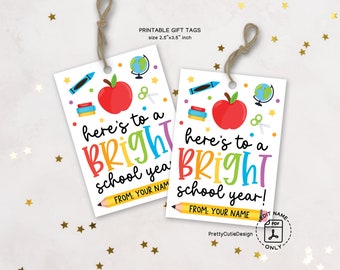 Back to School Tags, Here's to a Bright School Year Tag, Printable First Day of School Gift Tag, School Favor Gift Tag, Instant Download