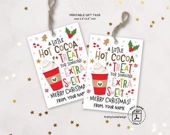 Christmas Hot Cocoa Gift Tags Printable, Extra Sweet Treat Labels, Holiday Teacher Coworker Favors