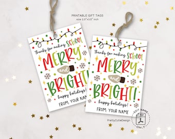 Teacher Christmas Gift Tags, Merry and Bright School Printable, Holiday Appreciation Favor Labels