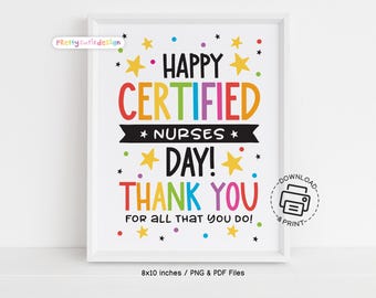 Certified Nurses Day Sign Printable, Happy Certified Nurses Day Appreciation Sign Instant Download PDF, Thank You Certified Nurses Poster