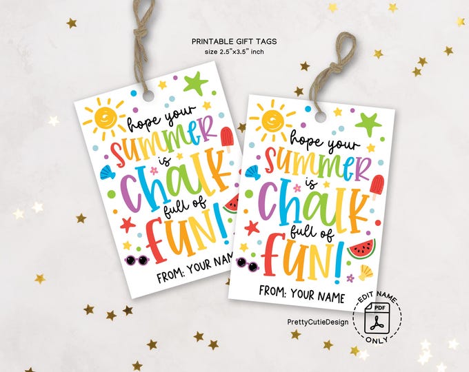 Featured listing image: Hope Your Summer Is Chalk Full of Fun Gift Tag, End of Year Student Tag, Printable Summer Favor Tag, Chalk Toy Gift Label, Volunteer Treat