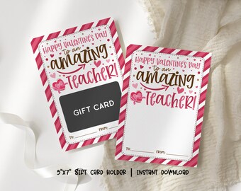 Happy Valentine's Day To An Amazing Teacher, Valentines Teacher Greeting Card, Valentine's Day Gift Card Holder Instant Download - Printable