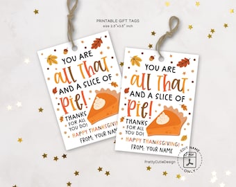 Thanksgiving Gift Tags Printable, Pie Favor Tags for Coworker Appreciation and Teachers Treats
