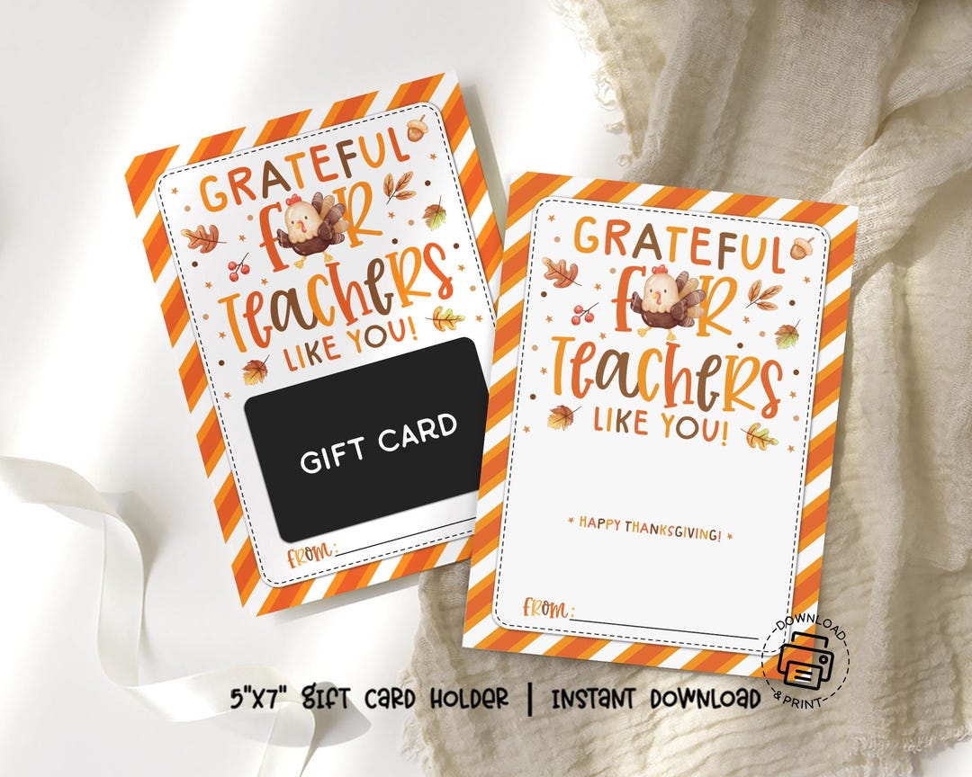 Thanksgiving Teacher Gift Card Holder Printable: Grateful Card for ...