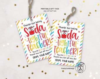 Teacher Appreciation Gift Tags Printable - Soda-lightful You’re Fizz-tastic