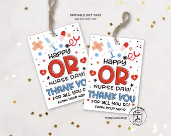 Printable Operating Room Nurse Gift Tags, Happy Operating Room Nurse Appreciation Gift Tags, Thank You OR Nurse Favor Tags, Nurse Treat Tags