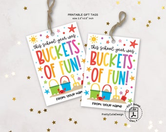 Buckets of Fun Tag, Summer Teacher Gift Tag, Summer Teacher Appreciation, Thank You Teacher Gift Tags, Last Day of School Gift Tag Printable
