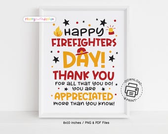 Firefighter Appreciation Sign Printable, Happy Firefighters Day Poster, Thank You Firefighter Wall Art, Firefighter Hero Decor