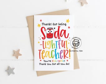 Soda-lightful Teacher Thank You Card Printable, Teacher Appreciation Week Card, Fizz-tastic Teacher Gift, Instant Download, Cute Card Idea