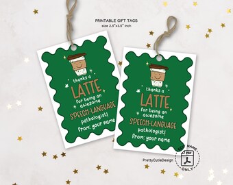 Thanks a Latte Gift Tag for SLP, Speech Language Pathologist Appreciation Printable Tag, Coffee Themed Gift for Therapist Instant Download