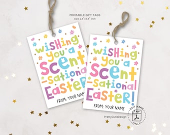 Wishing You a Scent-sational Easter Gift Tags, Easter Favor Tags, Easter Basket Tags, Soap and Candle Gift Tags, Printable Easter Tags