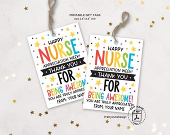 Nurse Appreciation Week Gift Tags Printable, Thank You For Being Awesome Nurse Tags, Nurse Gift Bag Labels, Instant Download PDF JPG