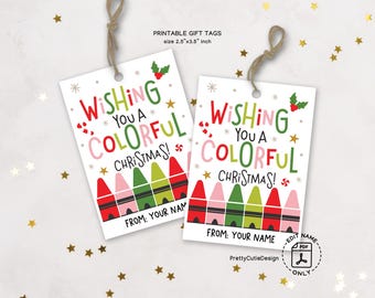 Christmas Gift Tags, Colorful Crayon Printable, Classroom Exchange, Teacher Kids Favor