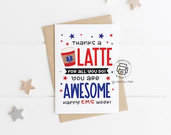 Thanks a Latte EMS Week Greeting Card Printable, EMT Appreciation Note, Paramedic Coffee Pun Card, Medical Staff Thank You Card