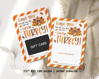 Thanksgiving Gift Card Holder Printable: Little Turkey Appreciation Card for Teachers