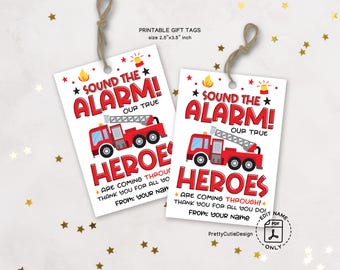 Firefighter Appreciation Tags Printable, Sound the Alarm Firefighter Gift Tags, Fire Truck Party Favor Tags, Thank You Fireman Tags Download