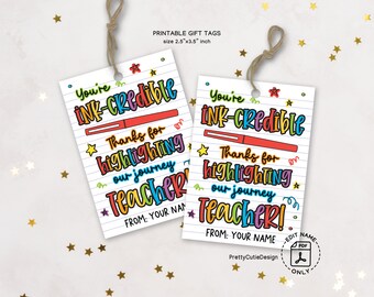 Teacher Appreciation Tag, Ink-Credible Teacher Pen Gift Tag, Highlighter Gift Tag Printable, Thank You Teacher Appreciation Week Gift Tags