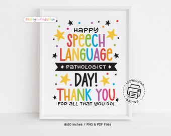 Speech Language Pathologist Day Sign Printable, SLP Appreciation Wall Art, Colorful Office Decor, Thank You Speech Therapist Gift Idea