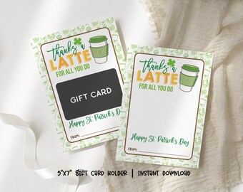 Thanks A Latte Coffee Gift Card Holder, St Patricks Day Printable Gift Card Holder, Teacher Coffee Card Holder, Teacher Thank You Gift