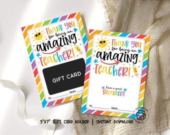 Thank You For Being An Amazing Teacher Gift Card Holder, End of School Year Teacher Appreciation Card, Last Day of School Printable