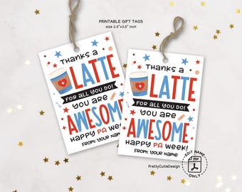 PA Week Gift Tags Printable: Thanks a Latte Physician Assistant Appreciation Favor