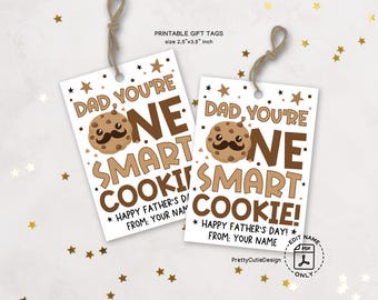 Father's Day Gift Tags Printable, Dad You’re One Smart Cookie Tag, Funny Food Pun Tag, Instant Download, Cute Father’s Day Gift Label