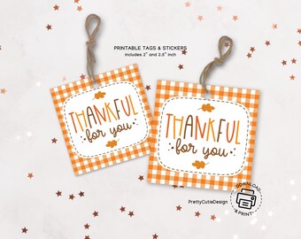 Thanksgiving Gift Tags Printable, Thankful for You Stickers for Coworker Appreciation or Party Favors