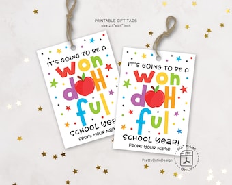 Back to School Gift Tags Printable, It's Going to Be a Wonderful School Year Tag, Student Play Pough Gift Tag, First Day of School Treat Tag