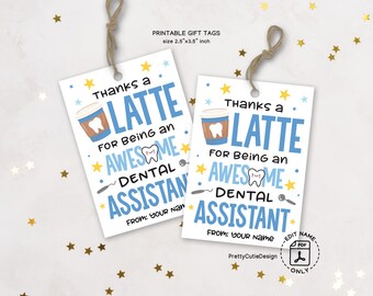 Dental Assistants Appreciation Week Gift Tag, Thanks a Latte Dental Assistant Thank You Coffee Tag, Dental Assistants Recognition Favor Tag