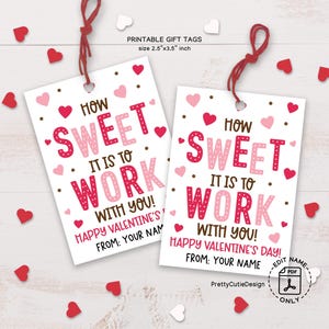 How Sweet Is It to Work with You Valentinstag Geschenkanhänger, Valentinstag Geschenkanhänger, Mitarbeiter Wertschätzung Happy Valentines Day Schule PTO PTA