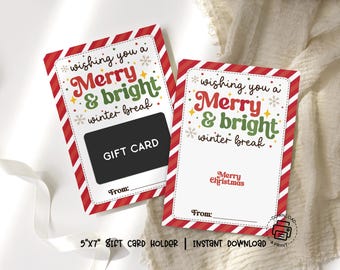 Christmas Gift Card Holder, Merry & Bright Winter Break Printable, Teacher Thank You, Instant Download