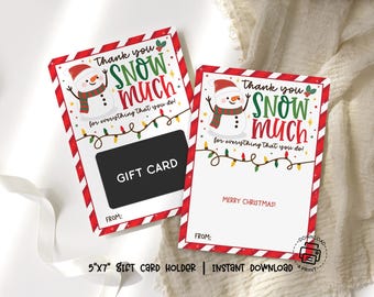 Snowman Gift Card Holder Printable: Thank You Snow Much (PDF)