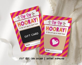 Sip Sip Hooray! It's the First Day of School Today!, Back to School Coffee Gift Card Holder - Printable / EDITABLE