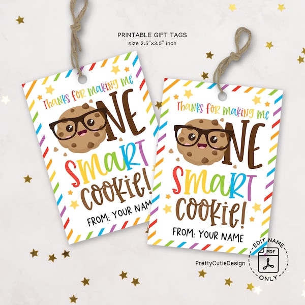 Teacher Appreciation Week Printable Gift Tags, Teacher Appreciation Tag, Printable Cookie Tag Teacher Thank You One Smart Cookie Tag