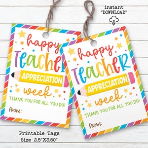 Happy Teacher Appreciation Week, Printable Teacher Appreciation Gift Tag, Teacher and Staff Cookie Treat Tag, School PTO PTA