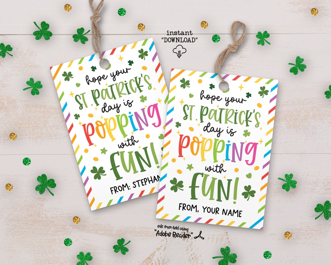 Printable St Patrick's Day Gift Tags, St Pattys Day Popping With Fun ...