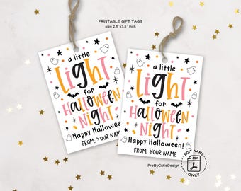 A Little Light for Halloween Night, Printable Halloween Gift Tags for Classroom Treats, Glow Stick Favors, Non-Candy Tags for Student & Kids