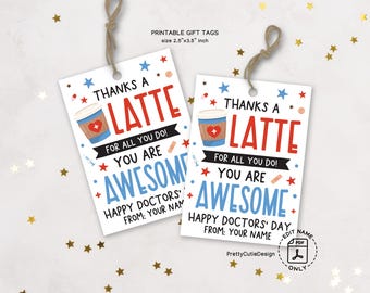 Happy Doctor's Day Gift Tags Printable, National Doctor's Day Appreciation Favor Tag, Doctor's Day Thank You Coffee Tag Instant Download