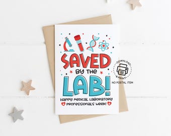 Saved by the Lab Card Printable, Medical Laboratory Professionals Week Greeting Card, Lab Tech Appreciation Instant Download